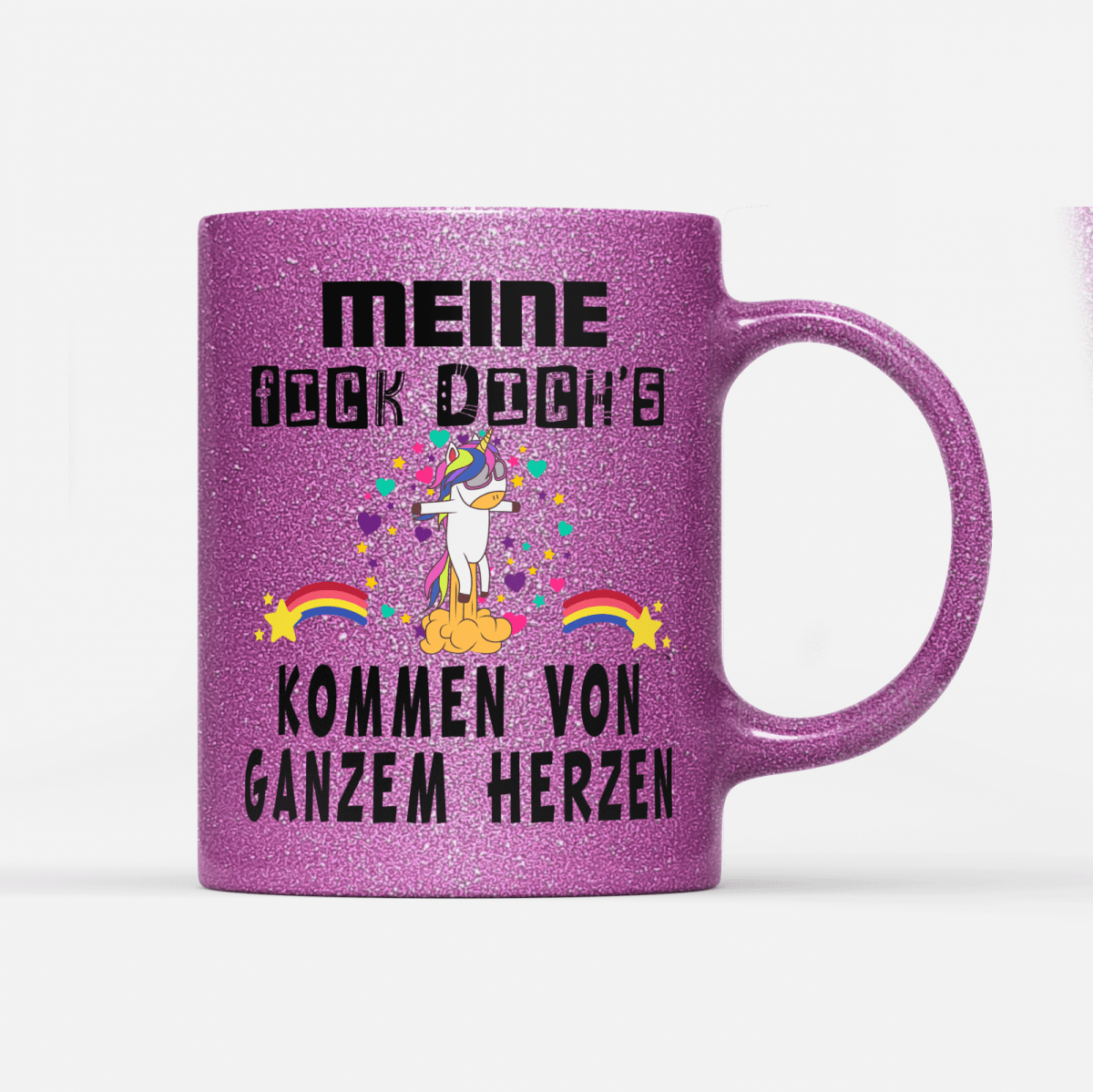 Tasse Glitzer Edition Meine fick dichs kommen von ganzem Herzen - Schwarzer - Kaffee