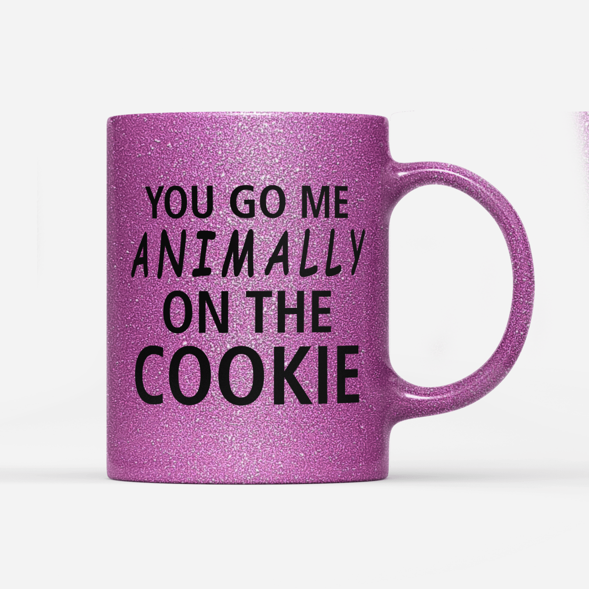 Tasse Glitzer Edition You go me animally on the Cookie - Schwarzer - Kaffee
