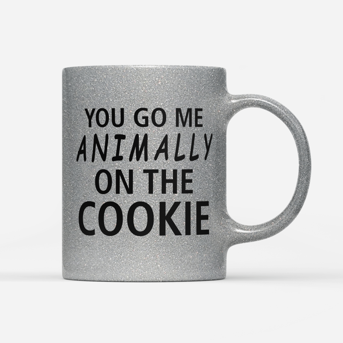 Tasse Glitzer Edition You go me animally on the Cookie - Schwarzer - Kaffee
