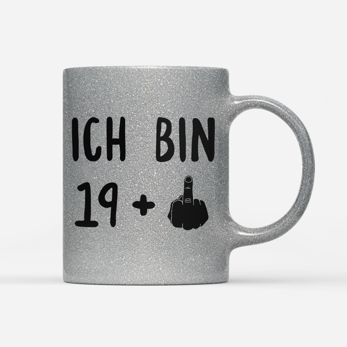 Tasse Glitzer Ich bin 19+ - Schwarzer - Kaffee