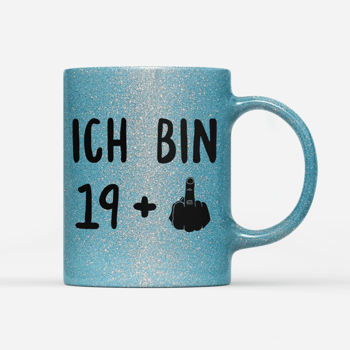 Tasse Glitzer Ich bin 19+ - Schwarzer - Kaffee