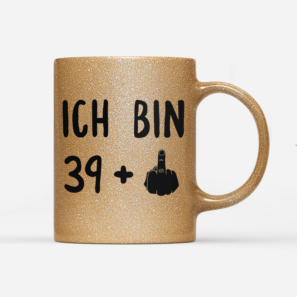 Tasse Glitzer Ich bin 39+ - Schwarzer - Kaffee