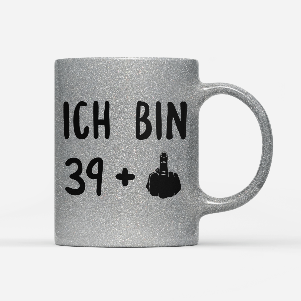 Tasse Glitzer Ich bin 39+ - Schwarzer - Kaffee