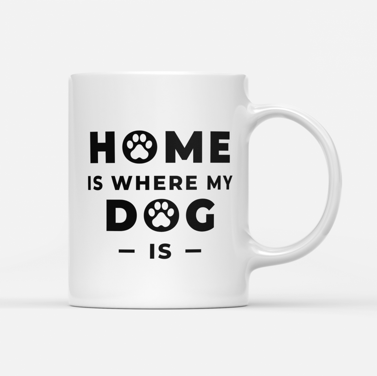 Tasse Home is where my Dog is - Schwarzer - Kaffee