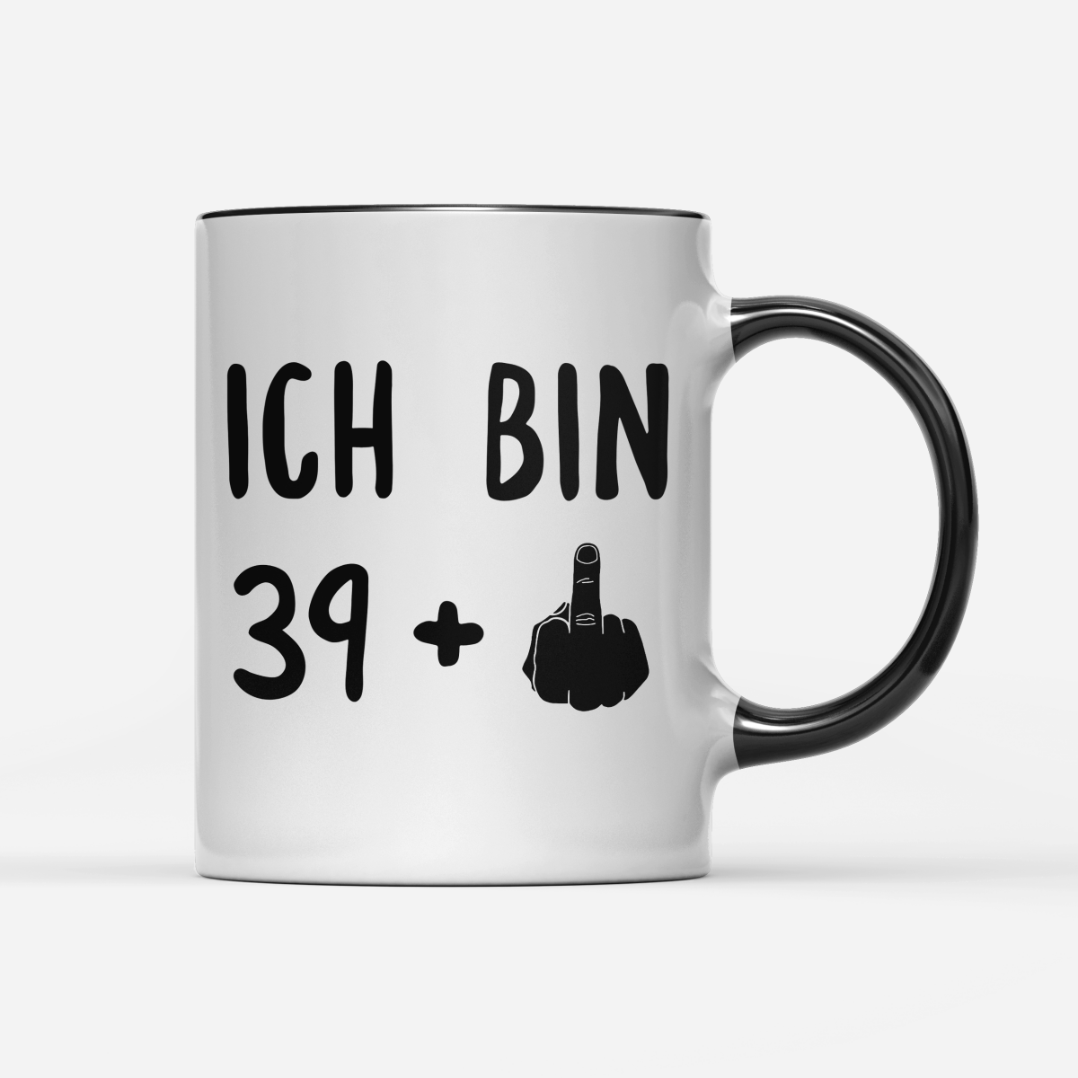 Tasse Ich bin 39+ - Schwarzer - Kaffee