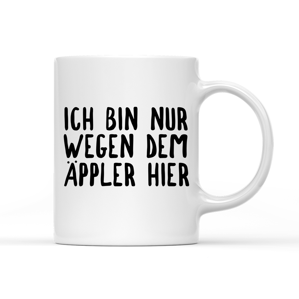Tasse Ich bin nur wegen dem Äppler hier - Schwarzer - Kaffee
