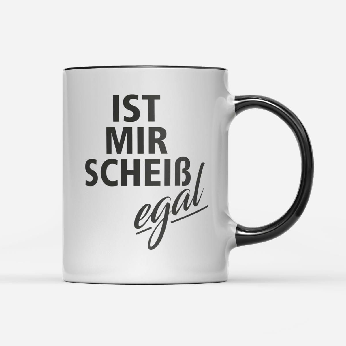 Tasse Ist mir Scheiss egal - Schwarzer - Kaffee