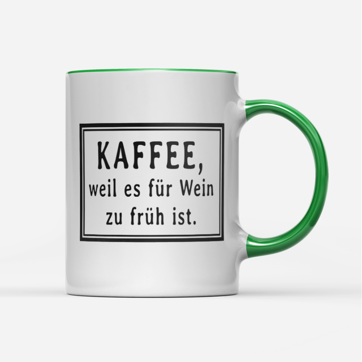 Tasse Kaffee weil es für wein zu früh ist - Schwarzer - Kaffee