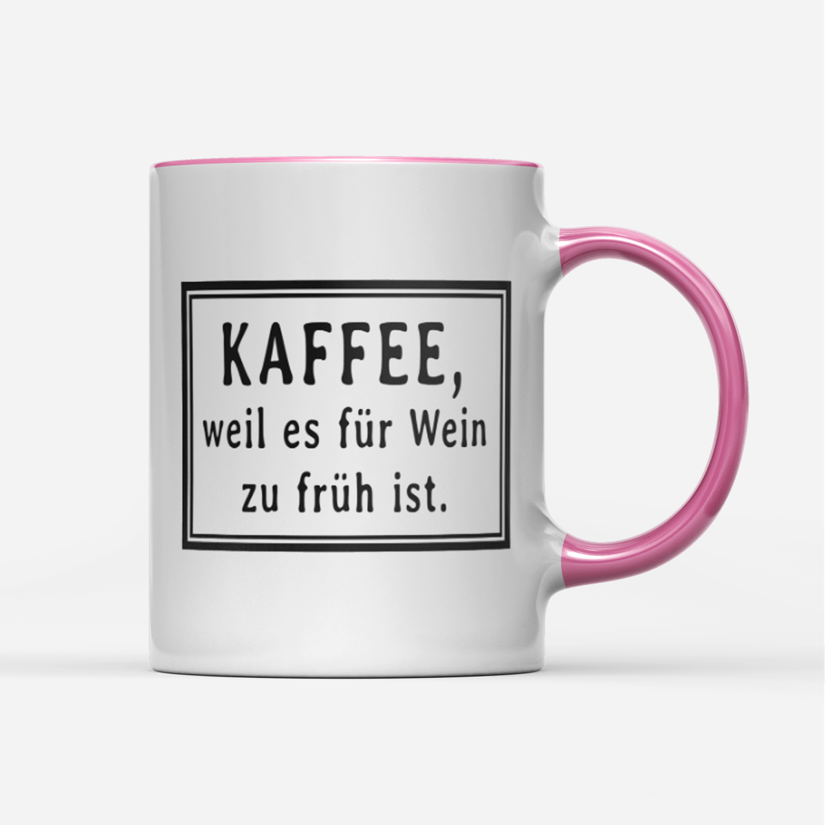 Tasse Kaffee weil es für wein zu früh ist - Schwarzer - Kaffee