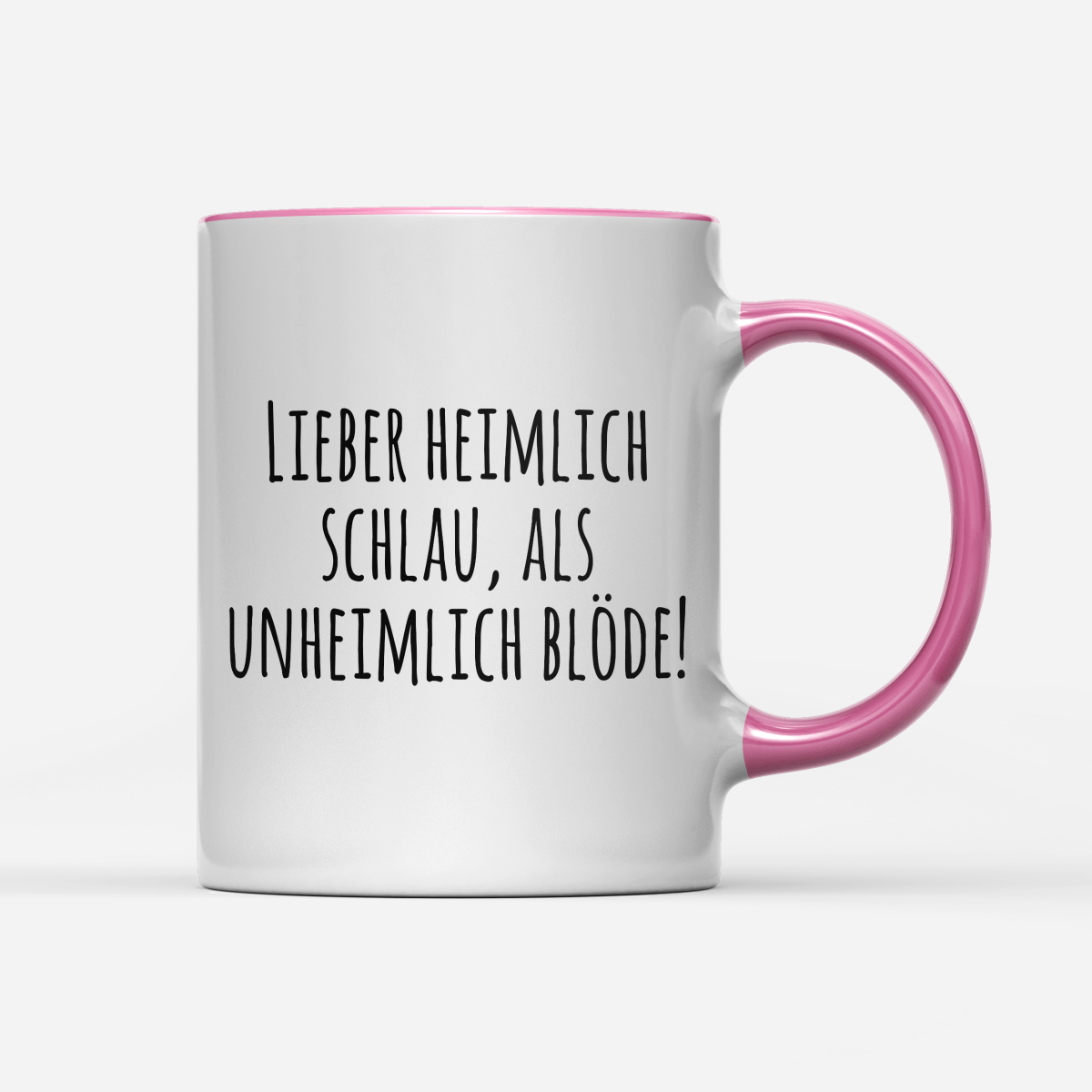 Tasse Lieber heimlich Schlau - Schwarzer - Kaffee