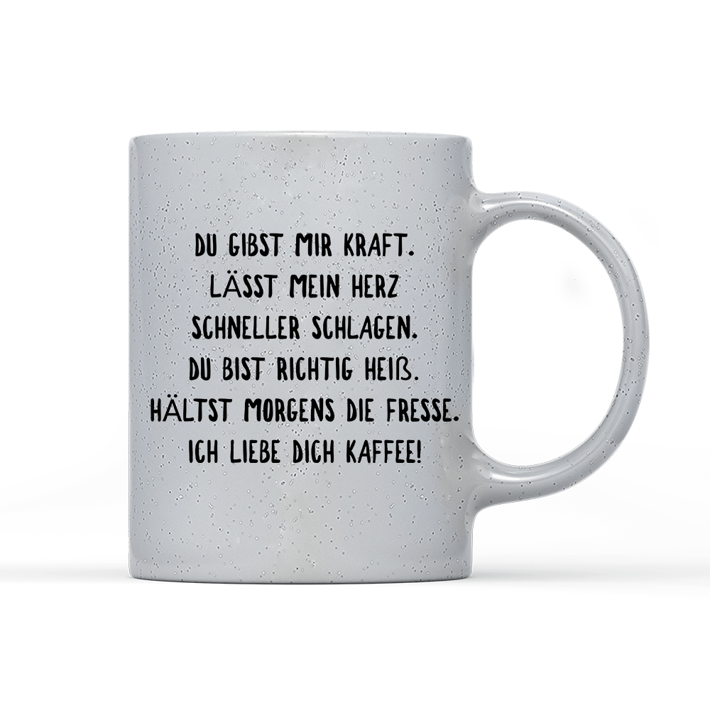 Tasse Magic Du gibst mir Kraft - Schwarzer - Kaffee