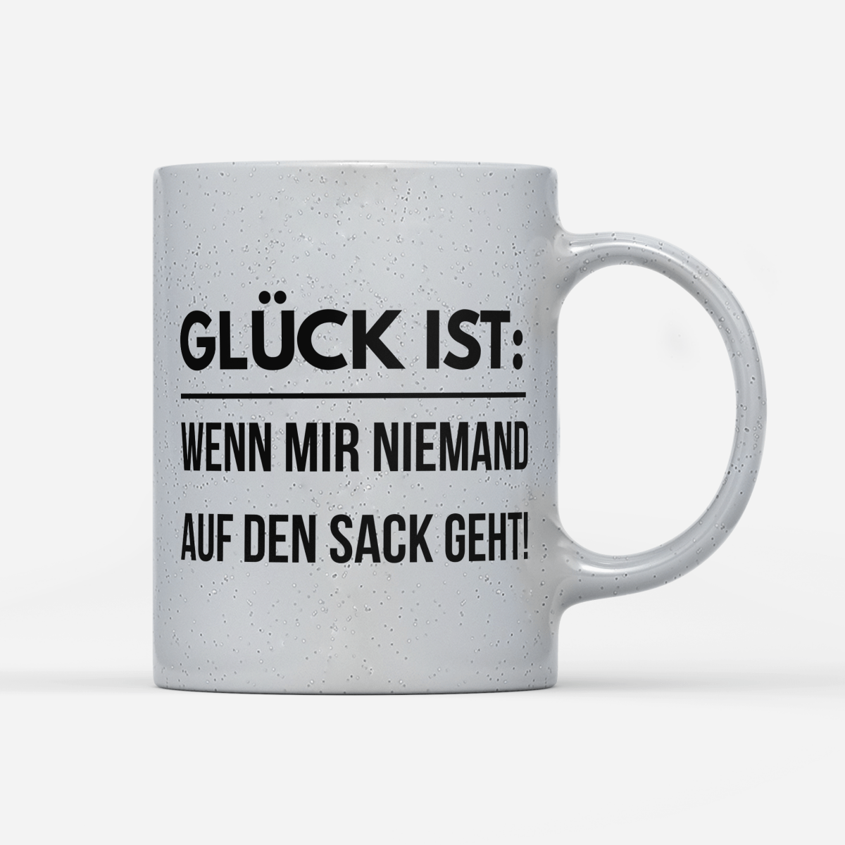 Tasse Magic Glück ist wenn mir niemand auf den Sack geht - Schwarzer - Kaffee