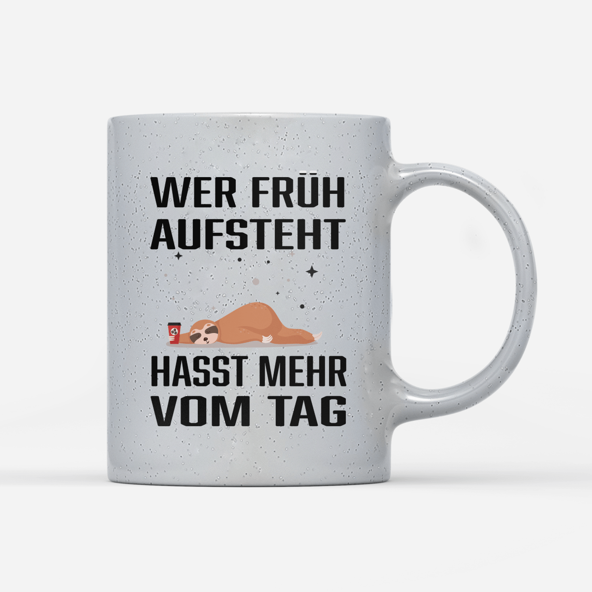 Tasse Magic Wer früh aufsteht hasst mehr vom Tag - Schwarzer - Kaffee
