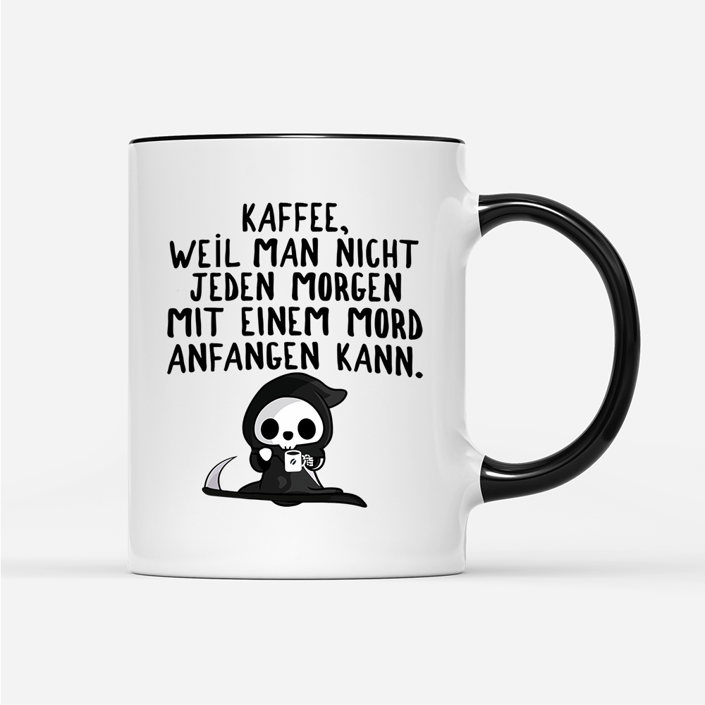 Tasse Mord - Schwarzer - Kaffee