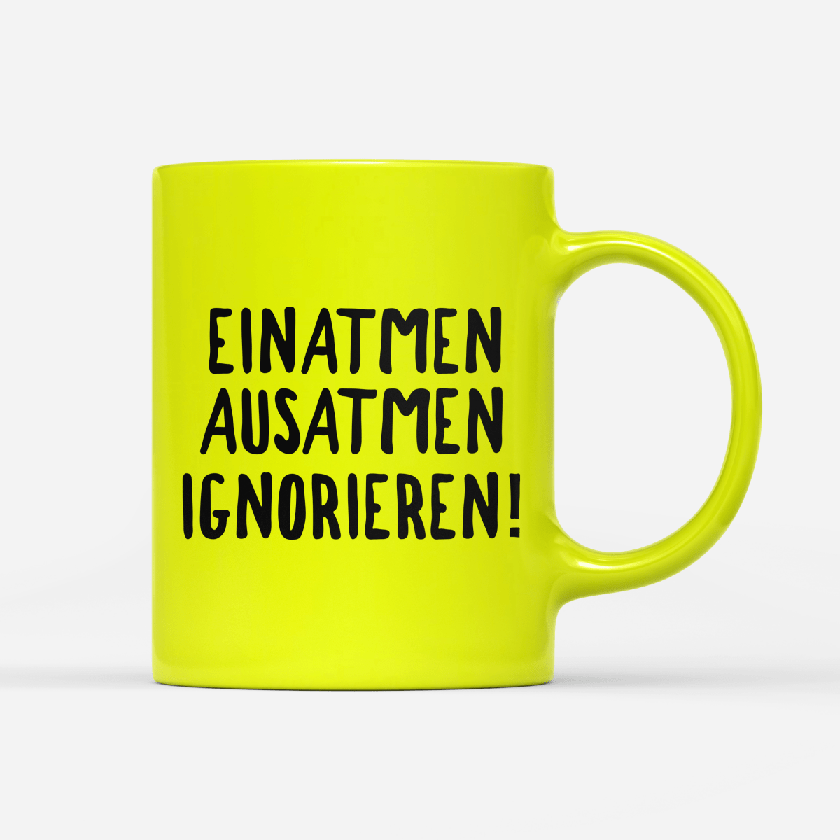Tasse Neon einatmen ausatmen ignorieren - Schwarzer - Kaffee