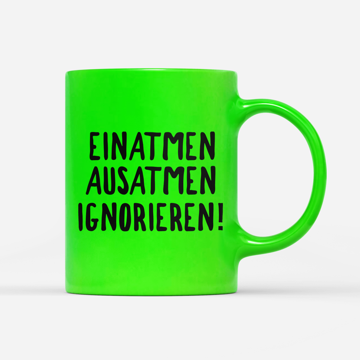 Tasse Neon einatmen ausatmen ignorieren - Schwarzer - Kaffee