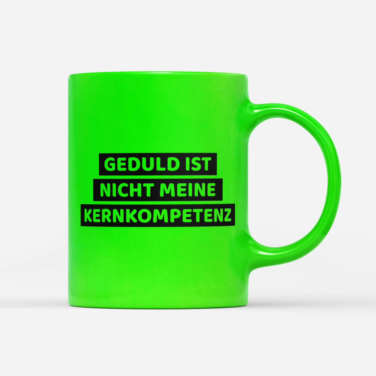 Tasse Neon Geduld ist nicht meine Kernkompetenz - Schwarzer - Kaffee