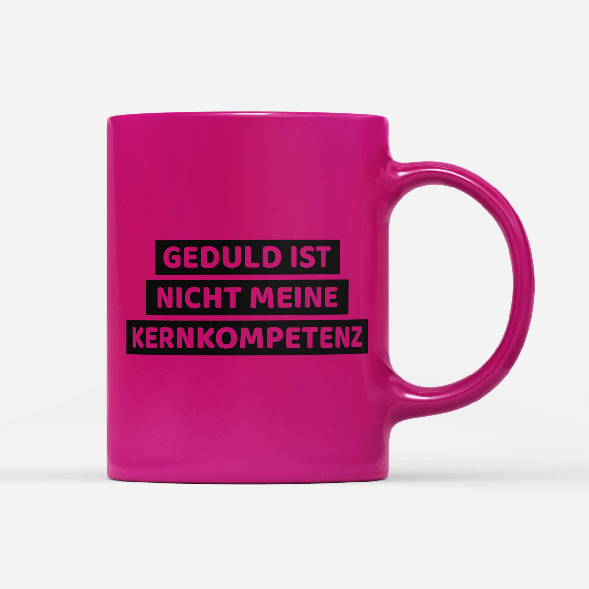 Tasse Neon Geduld ist nicht meine Kernkompetenz - Schwarzer - Kaffee
