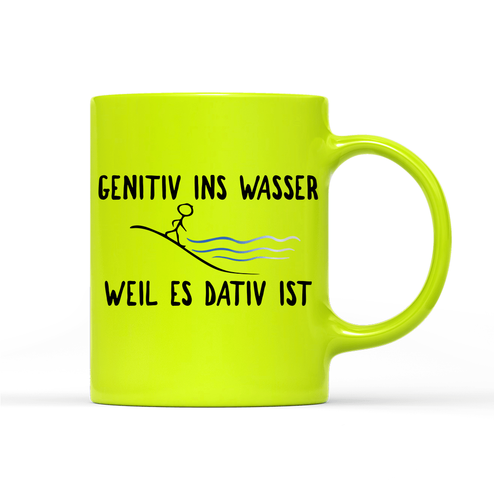 Tasse Neon Genitiv ins Wasser weil es Dativ ist - Schwarzer - Kaffee