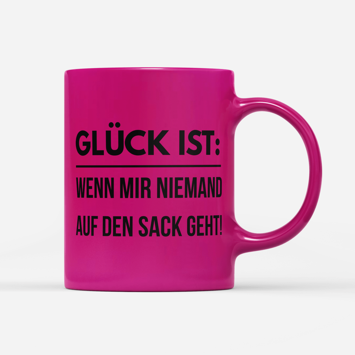 Tasse Neon Glück ist wenn mir niemand auf den Sack geht - Schwarzer - Kaffee