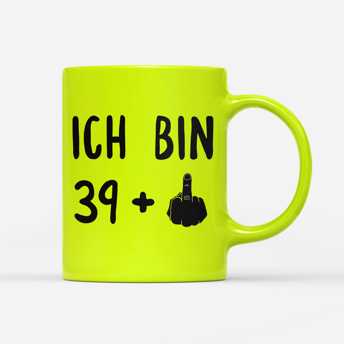 Tasse Neon Ich bin 39+ - Schwarzer - Kaffee