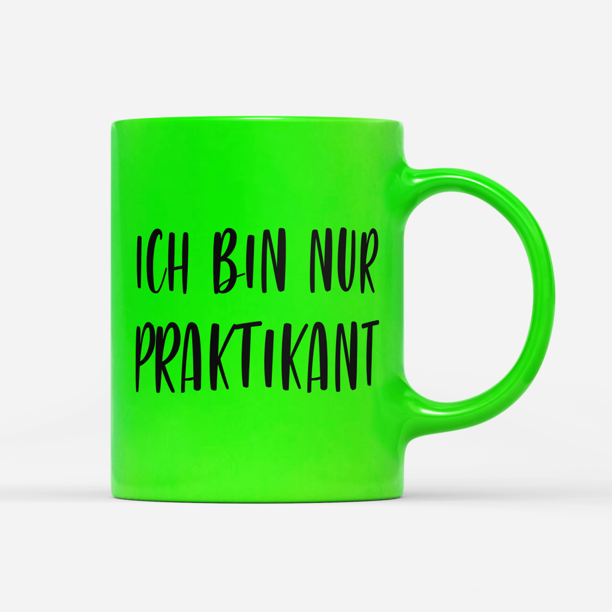 Tasse Neon Ich bin nur Praktikant - Schwarzer - Kaffee