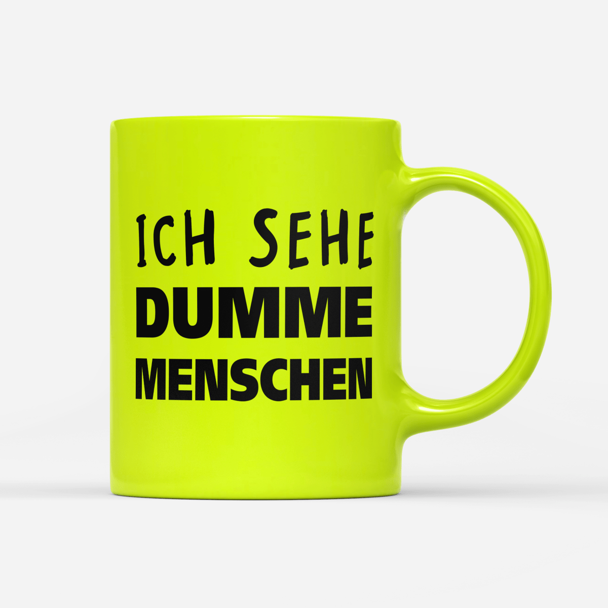 Tasse Neon Ich sehe dumme Menschen - Schwarzer - Kaffee