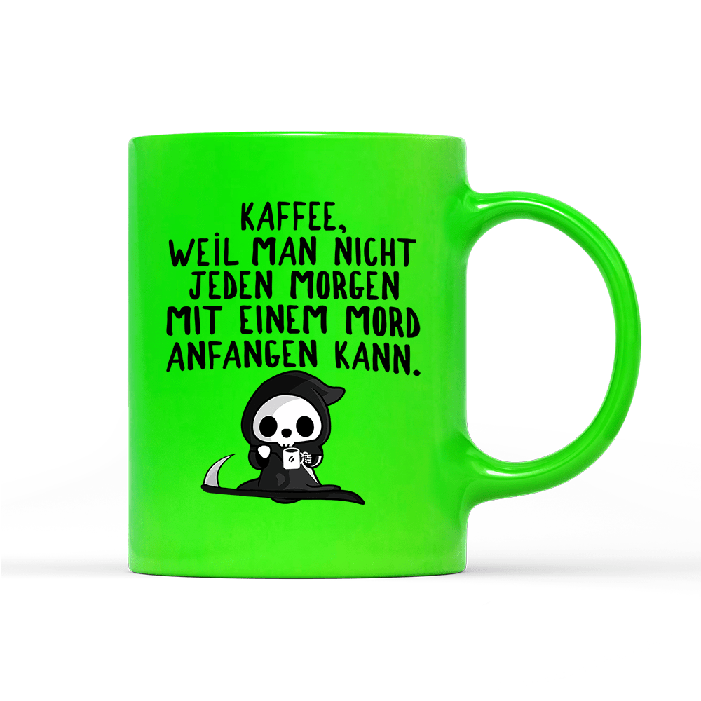 Tasse Neon Mord - Schwarzer - Kaffee