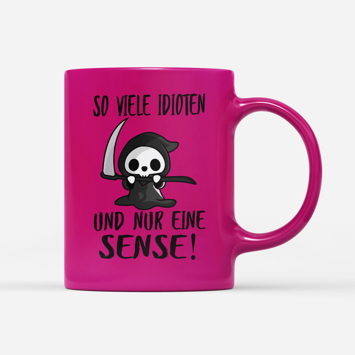 Tasse Neon So viele Idioten und nur eine Sense - Schwarzer - Kaffee