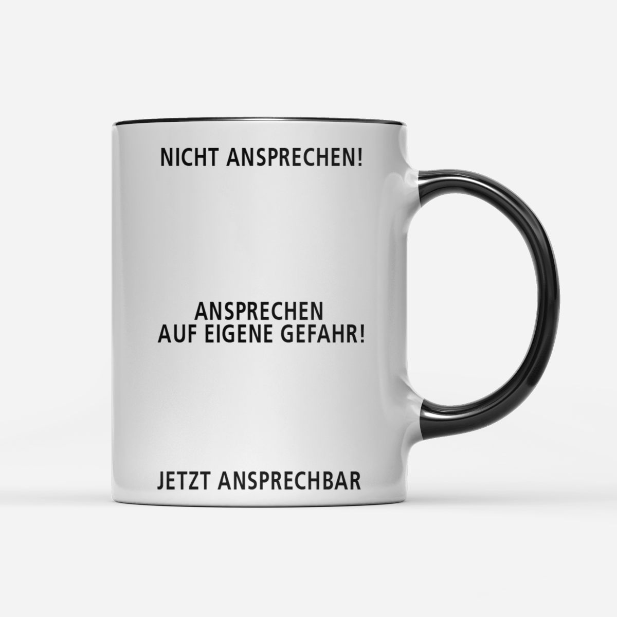 Tasse Nicht ansprechen - Schwarzer - Kaffee