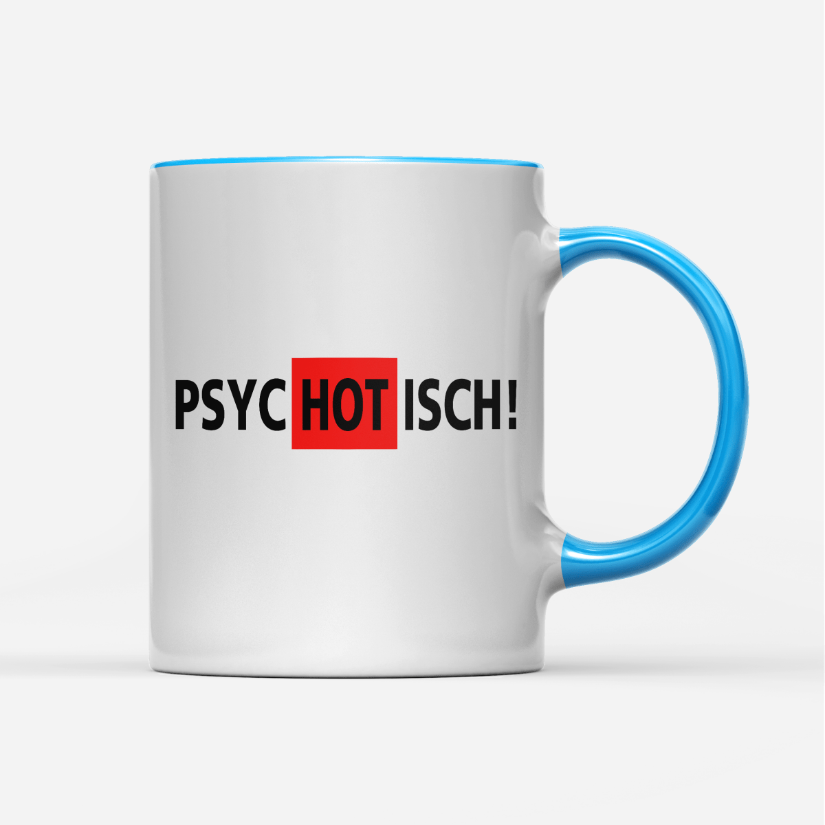 Tasse Psychotisch - Schwarzer - Kaffee