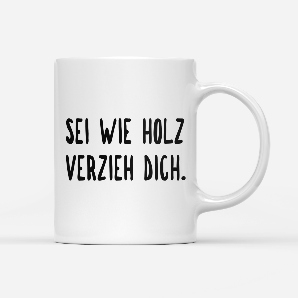 Tasse sei wie holz - Schwarzer - Kaffee