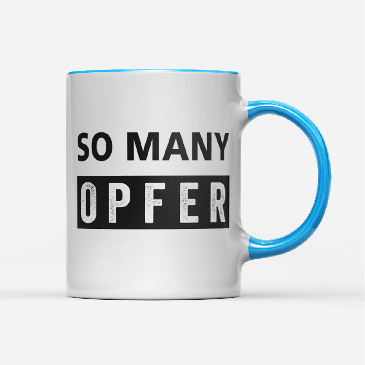 Tasse So many Opfer - Schwarzer - Kaffee