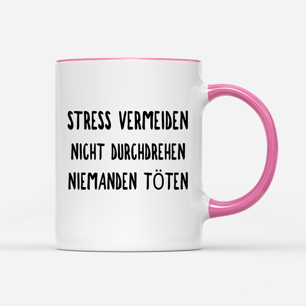 Tasse Stress vermeiden - Schwarzer - Kaffee