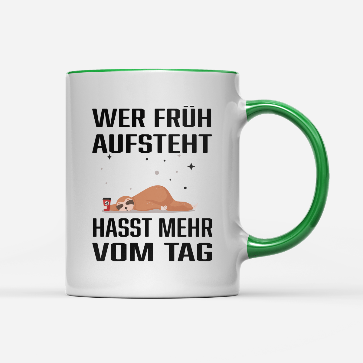 Tasse Wer früh aufsteht hasst mehr vom Tag - Schwarzer - Kaffee
