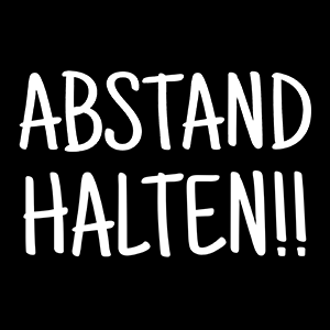 Abstand halten - Schwarzer-Kaffee