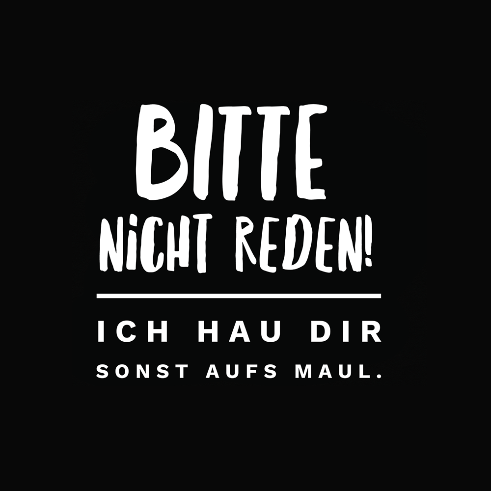 Bitte nicht reden! - Schwarzer-Kaffee
