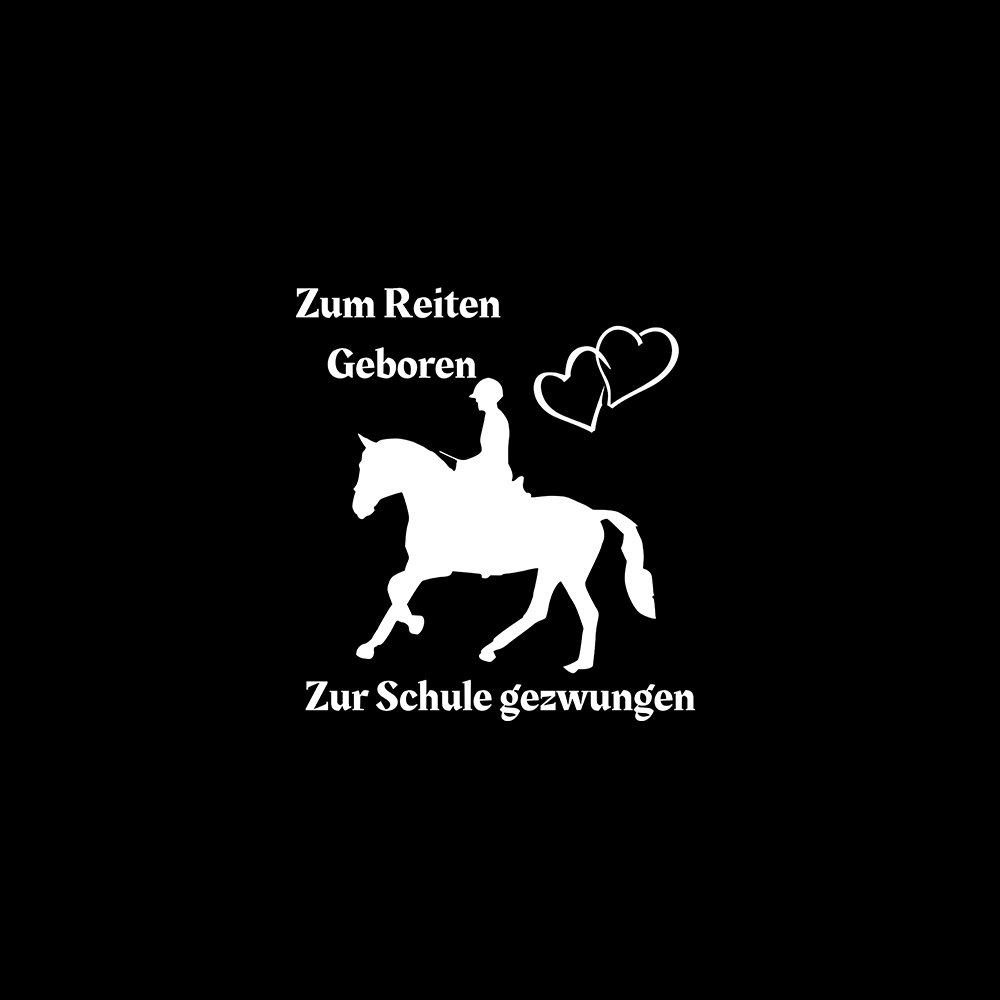 Zum Reiten geboren zur Schule gezwungen - Schwarzer-Kaffee