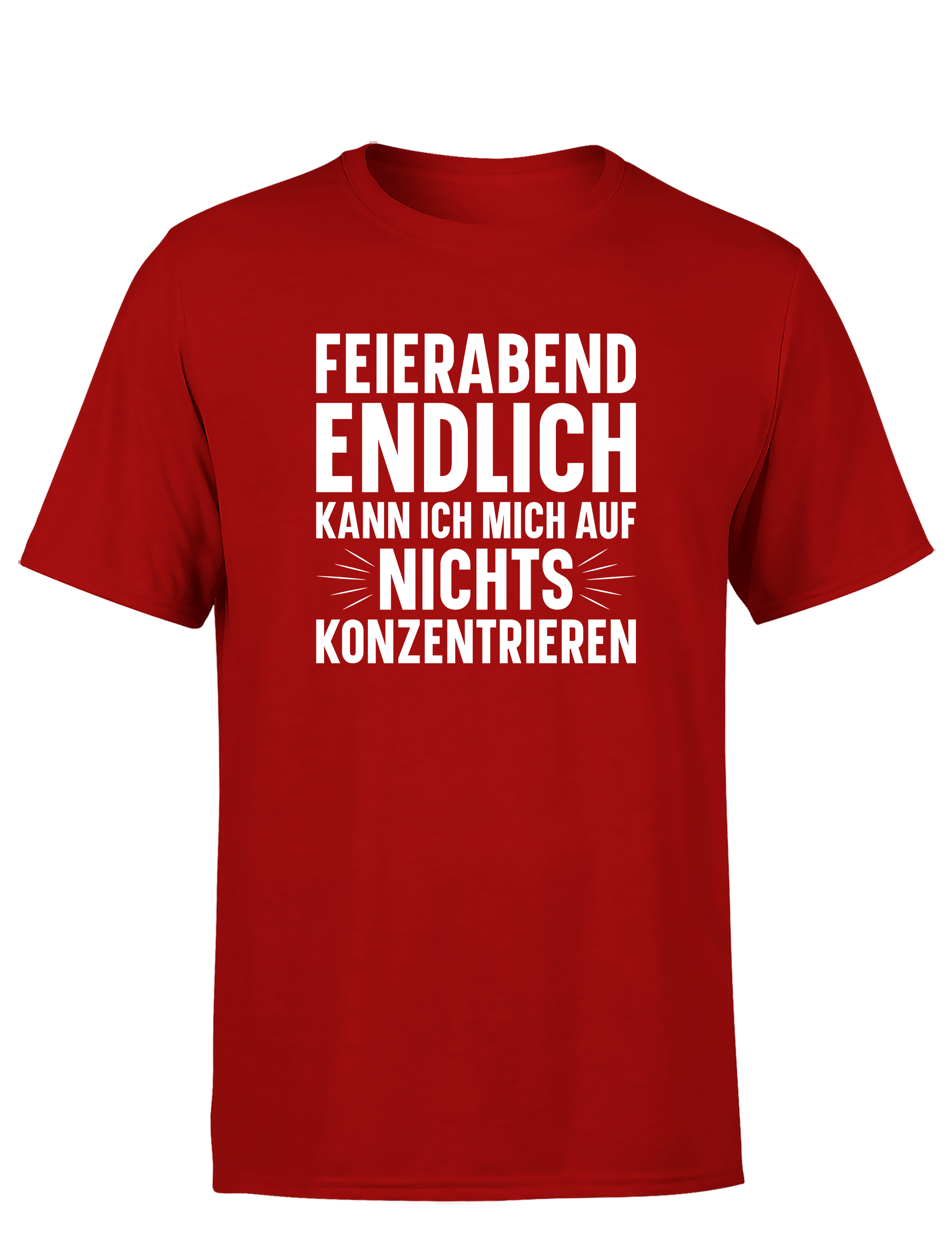 Feierabend Humor – Herren T-Shirt „Endlich kann ich mich auf nichts konzentrieren“ | Lustiges Shirt für Bürohengste & Couchhelden