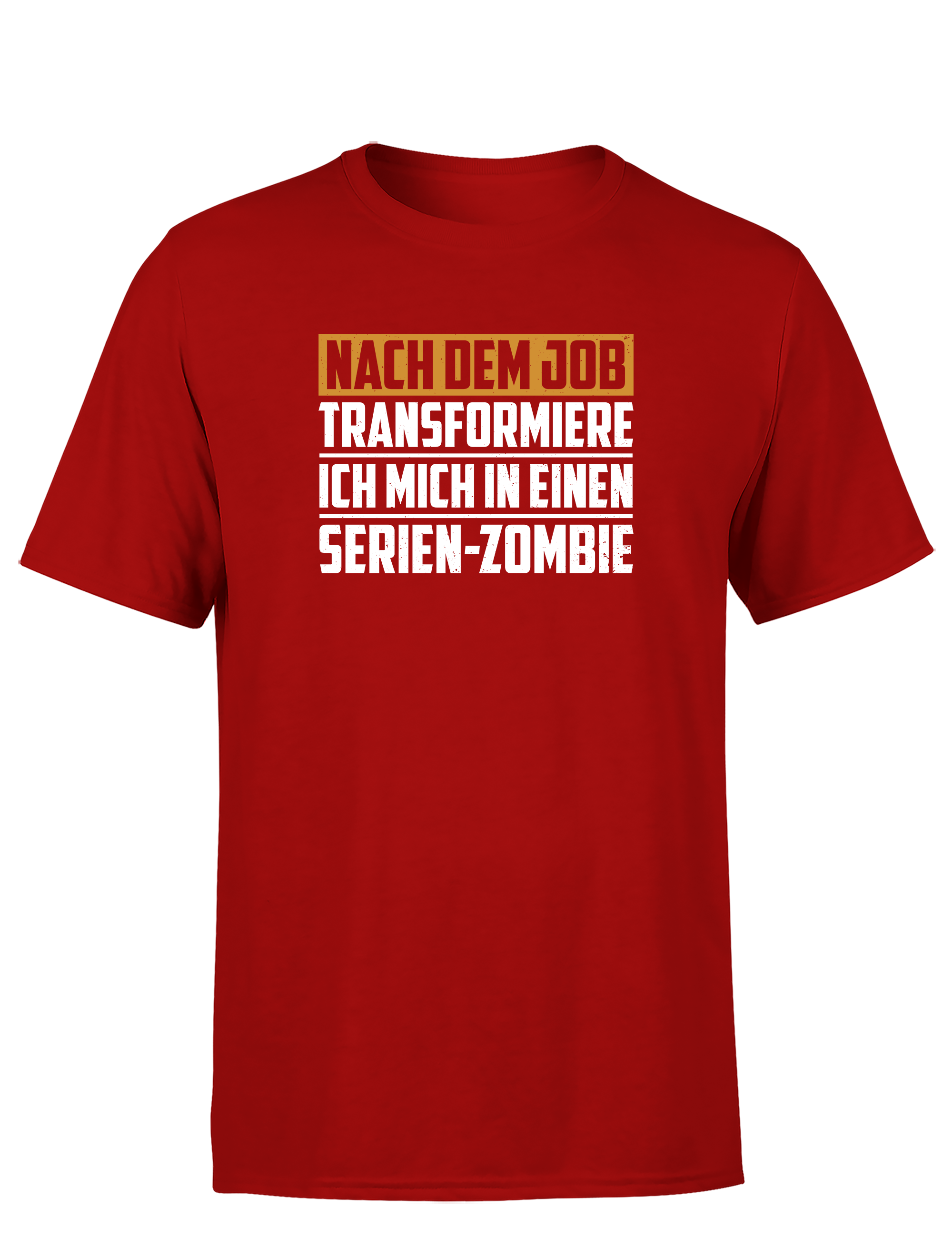 Nach dem Job Serien-Zombie – Lustiges Herren T-Shirt | Feierabend Humor für Serienjunkies