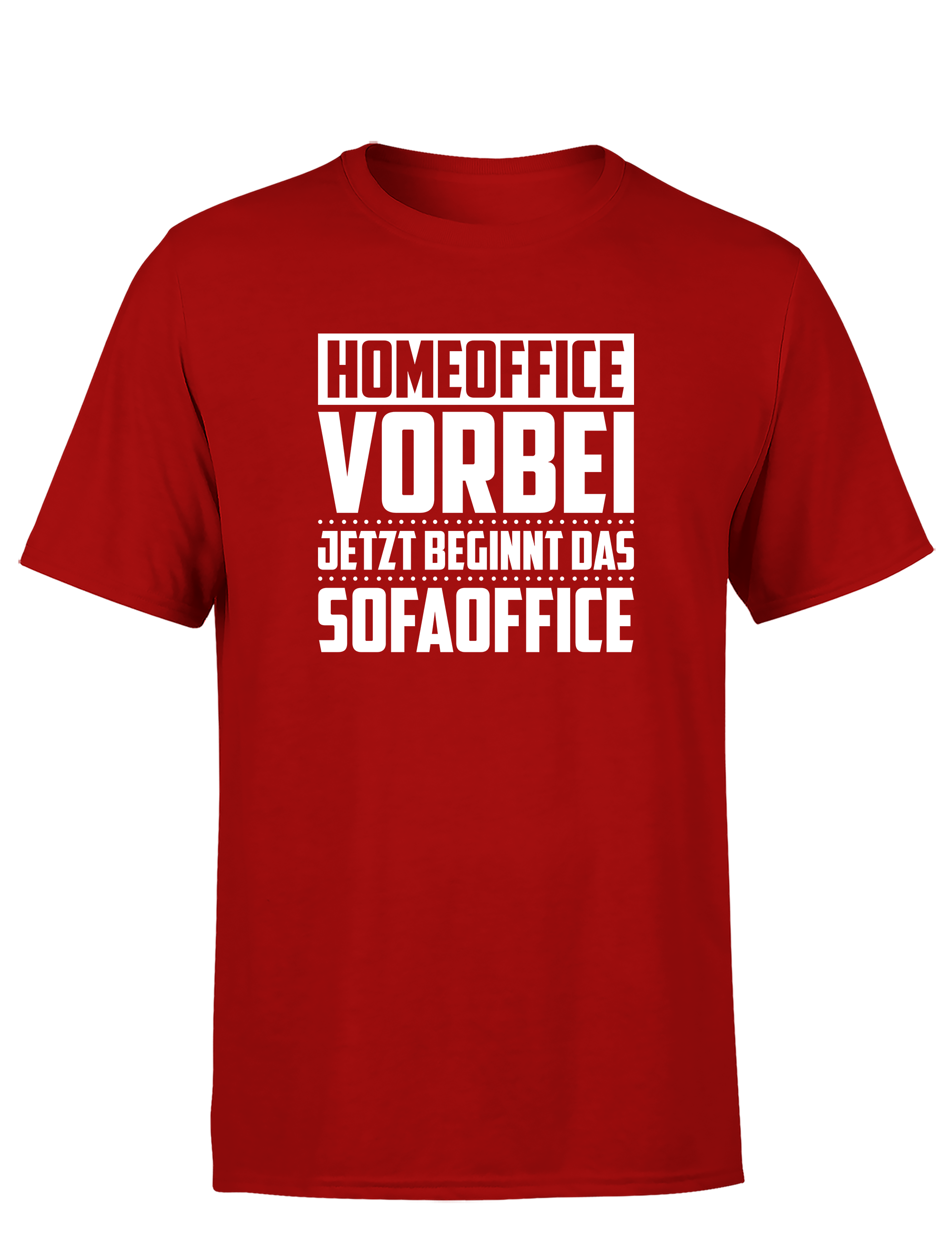 Homeoffice vorbei – Herren T-Shirt „Sofaoffice“ | Lustiges Shirt für Bürohengste, Couchhelden & Feierabend-Fans