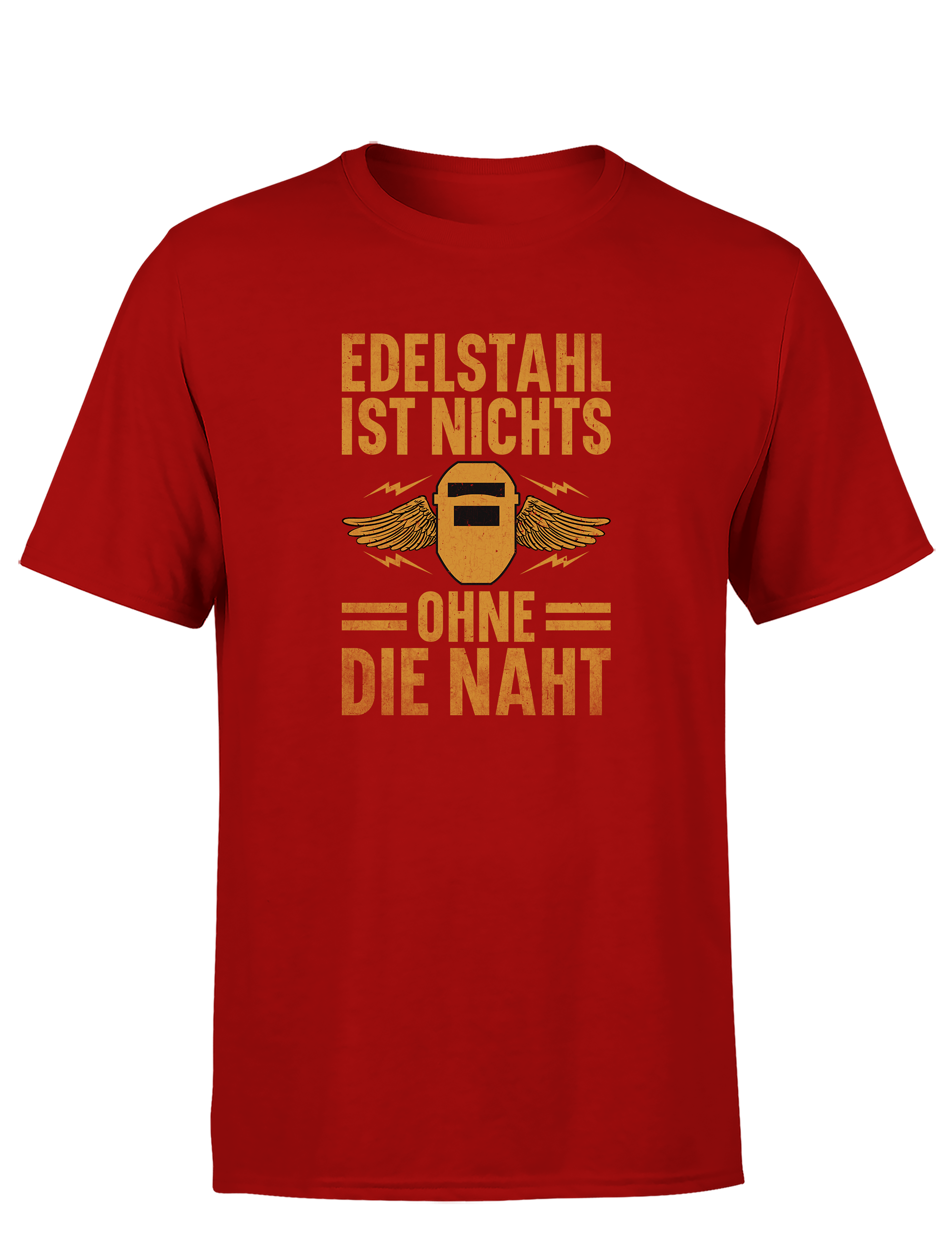 Edelstahl ist nichts ohne die Naht – Herren T-Shirt im Retro Stil | Lustiges Shirt für Schweißer, Metallbauer & Handwerker