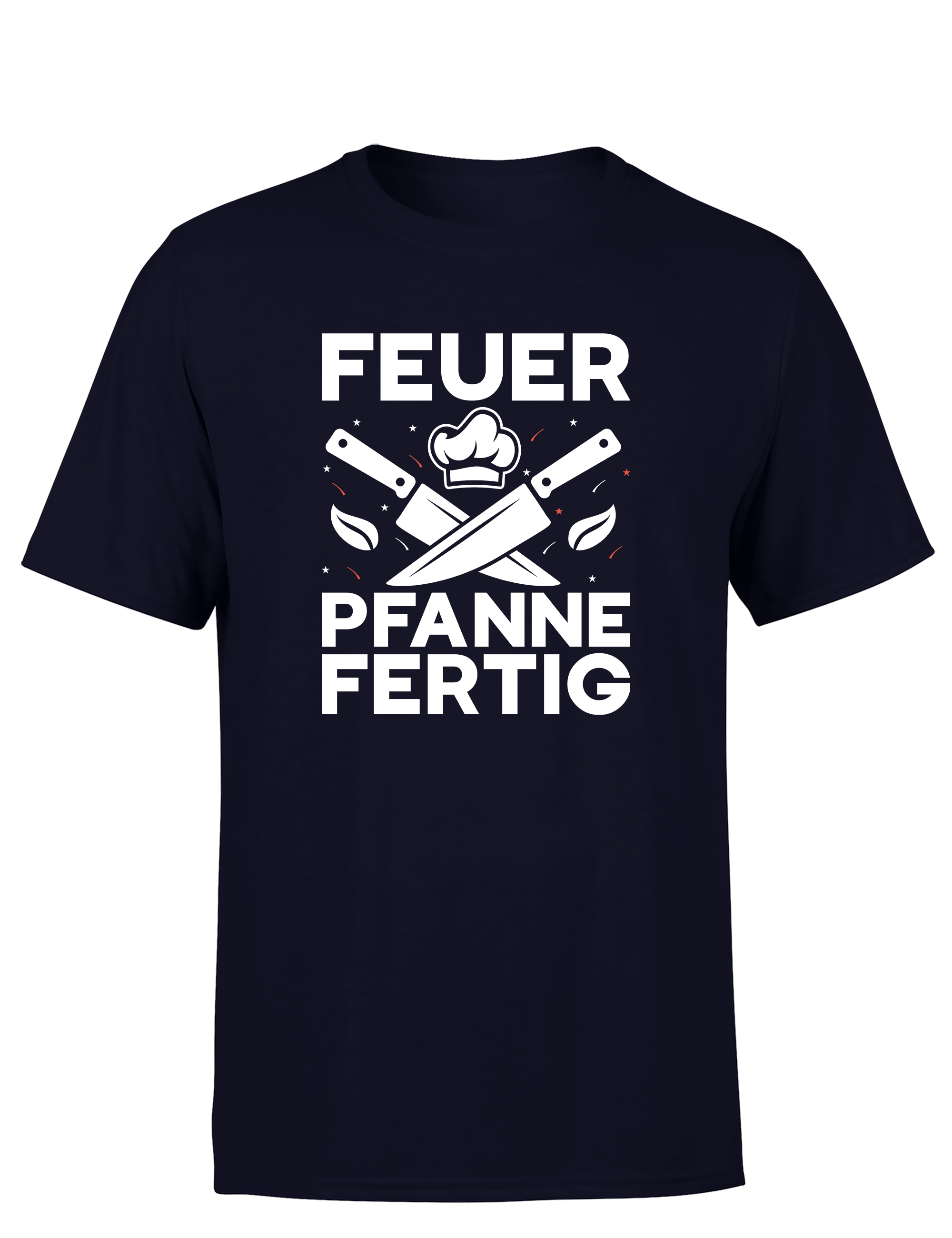 Herren T-Shirt „Feuer Pfanne Fertig“ | Lustiges Koch Shirt für Männer & Grillfans
