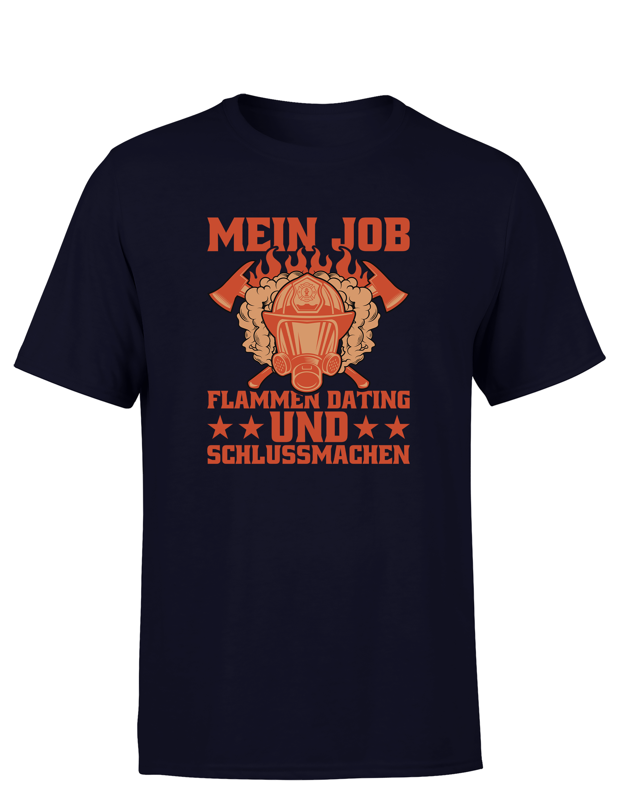 Herren T-Shirt Mein Job Flammen Dating und Schlussmachen | Lustiges Feuerwehr Shirt
