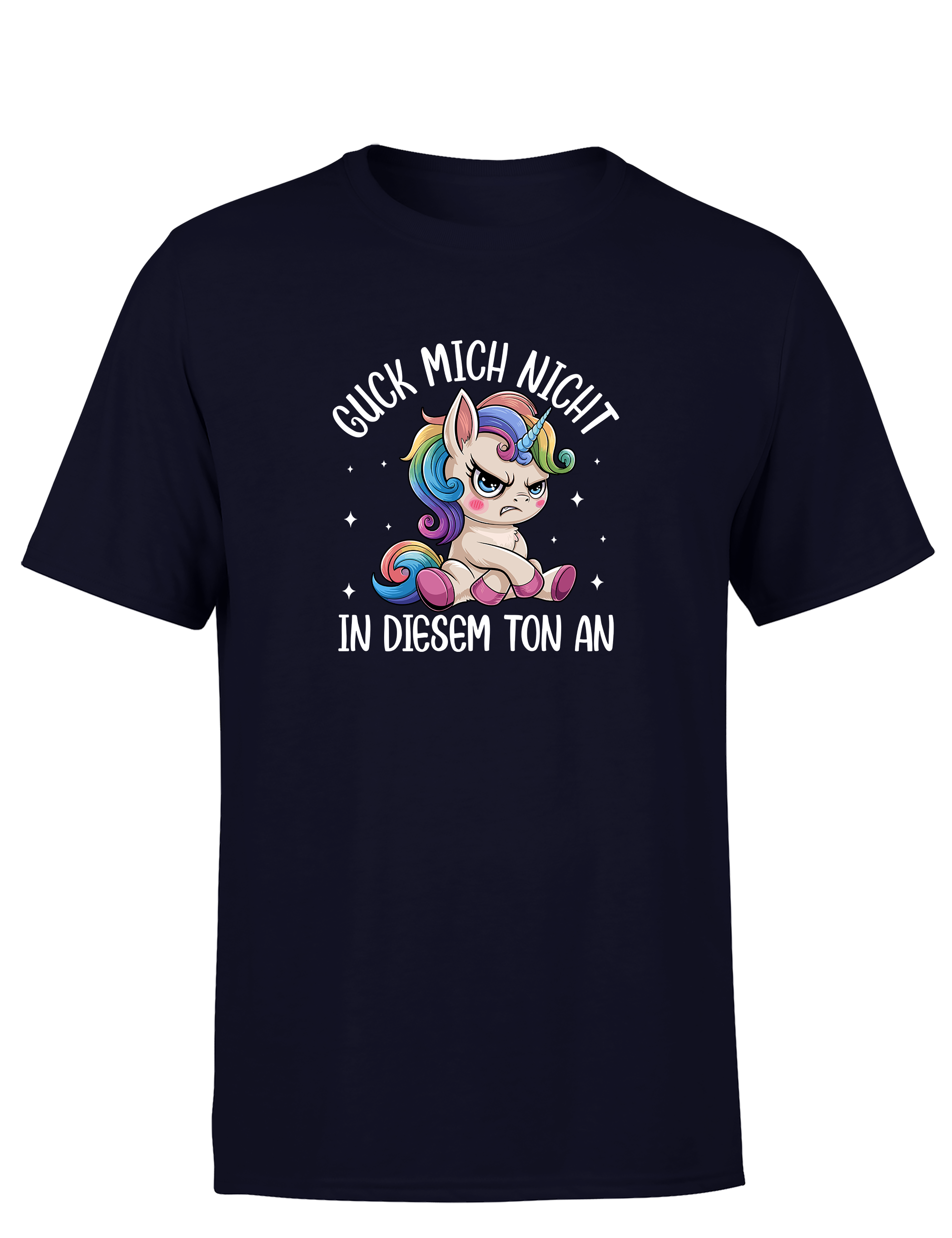 Lustiges Herren T-Shirt „Guck mich nicht in diesem Ton an“ | Sarkastisches Einhorn Shirt für Männer