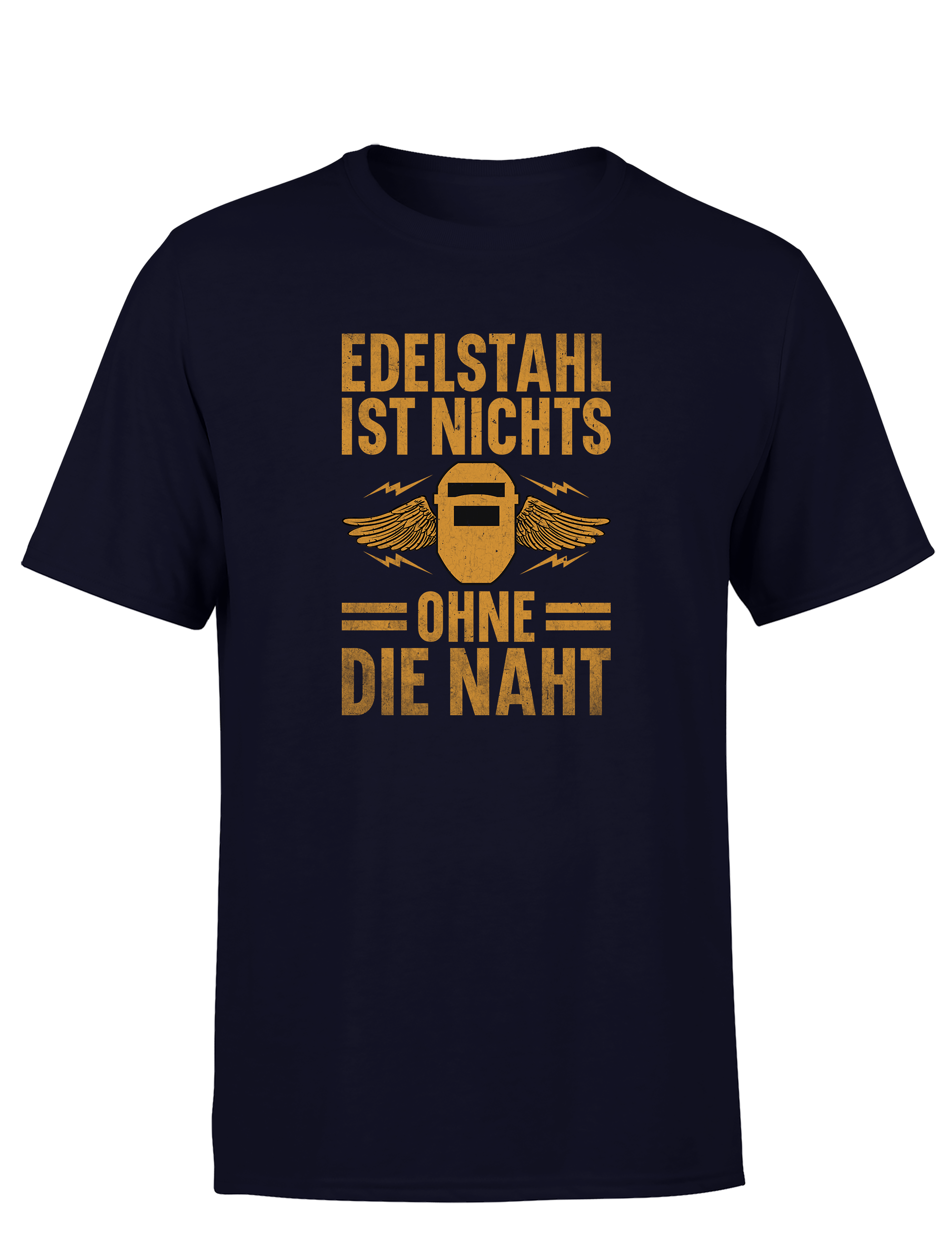 Edelstahl ist nichts ohne die Naht – Herren T-Shirt im Retro Stil | Lustiges Shirt für Schweißer, Metallbauer & Handwerker
