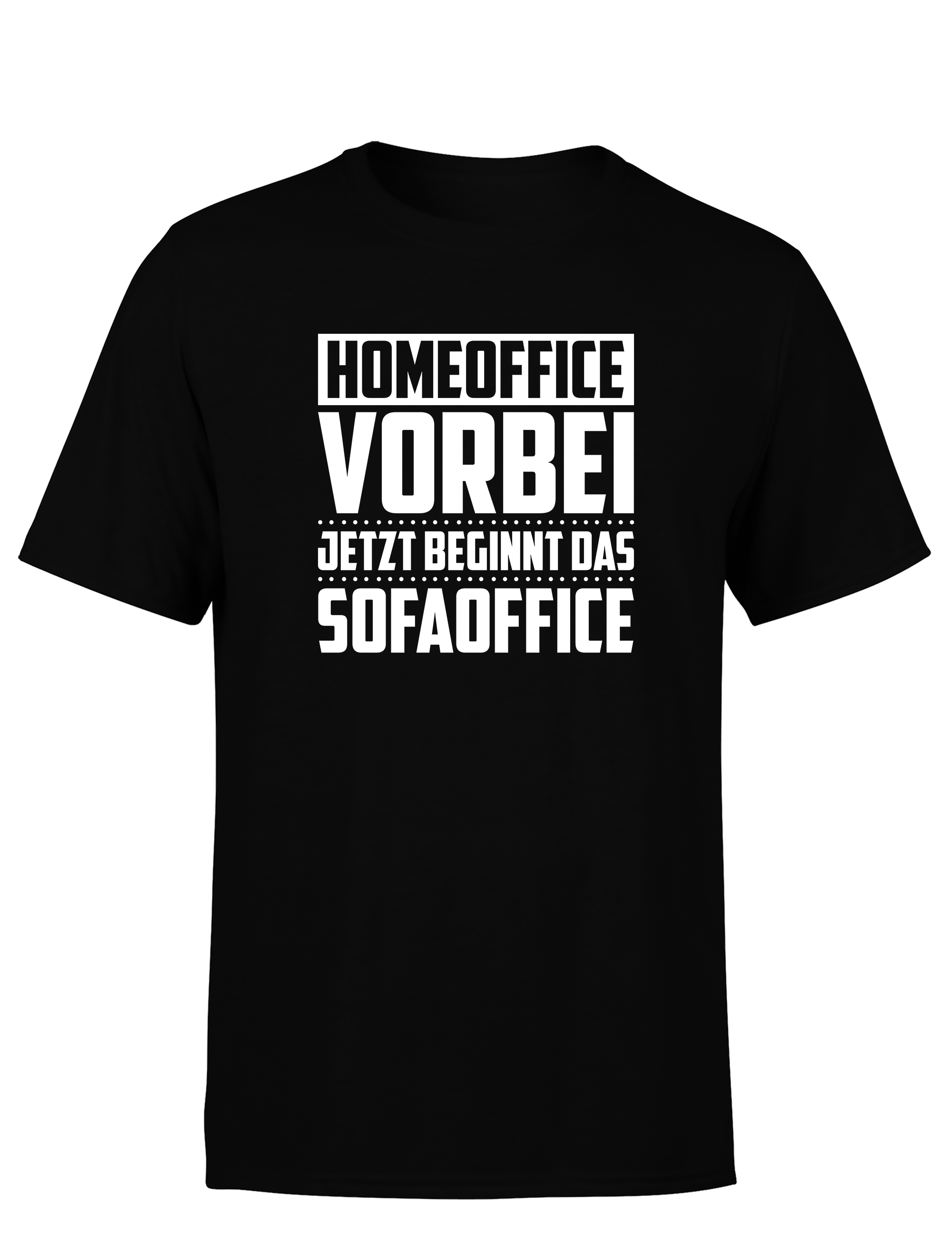 Homeoffice vorbei – Herren T-Shirt „Sofaoffice“ | Lustiges Shirt für Bürohengste, Couchhelden & Feierabend-Fans