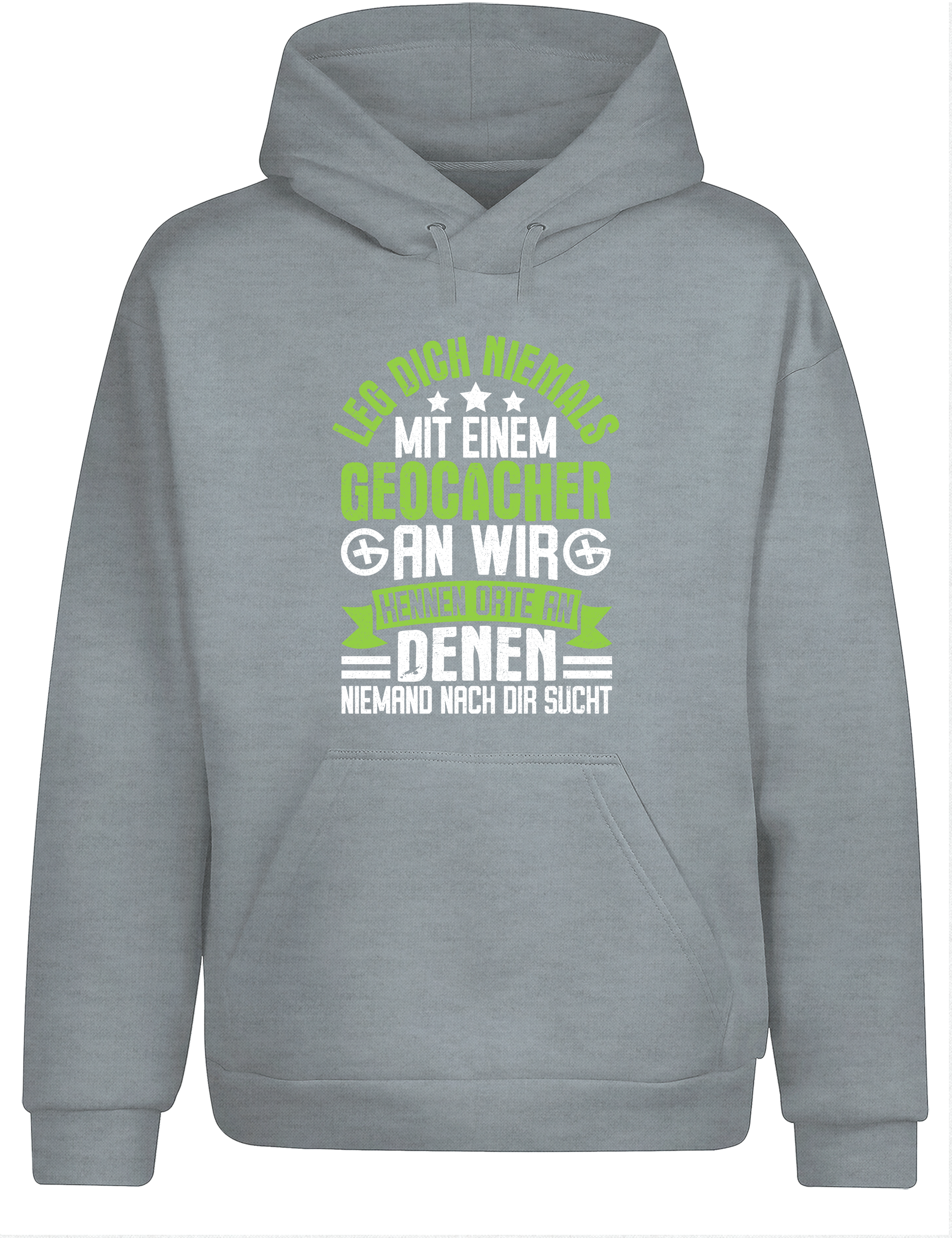Geocacher Humor – Hoodie | Lustiger Kapuzenpullover für Geocaching-Fans & Schatzsucher