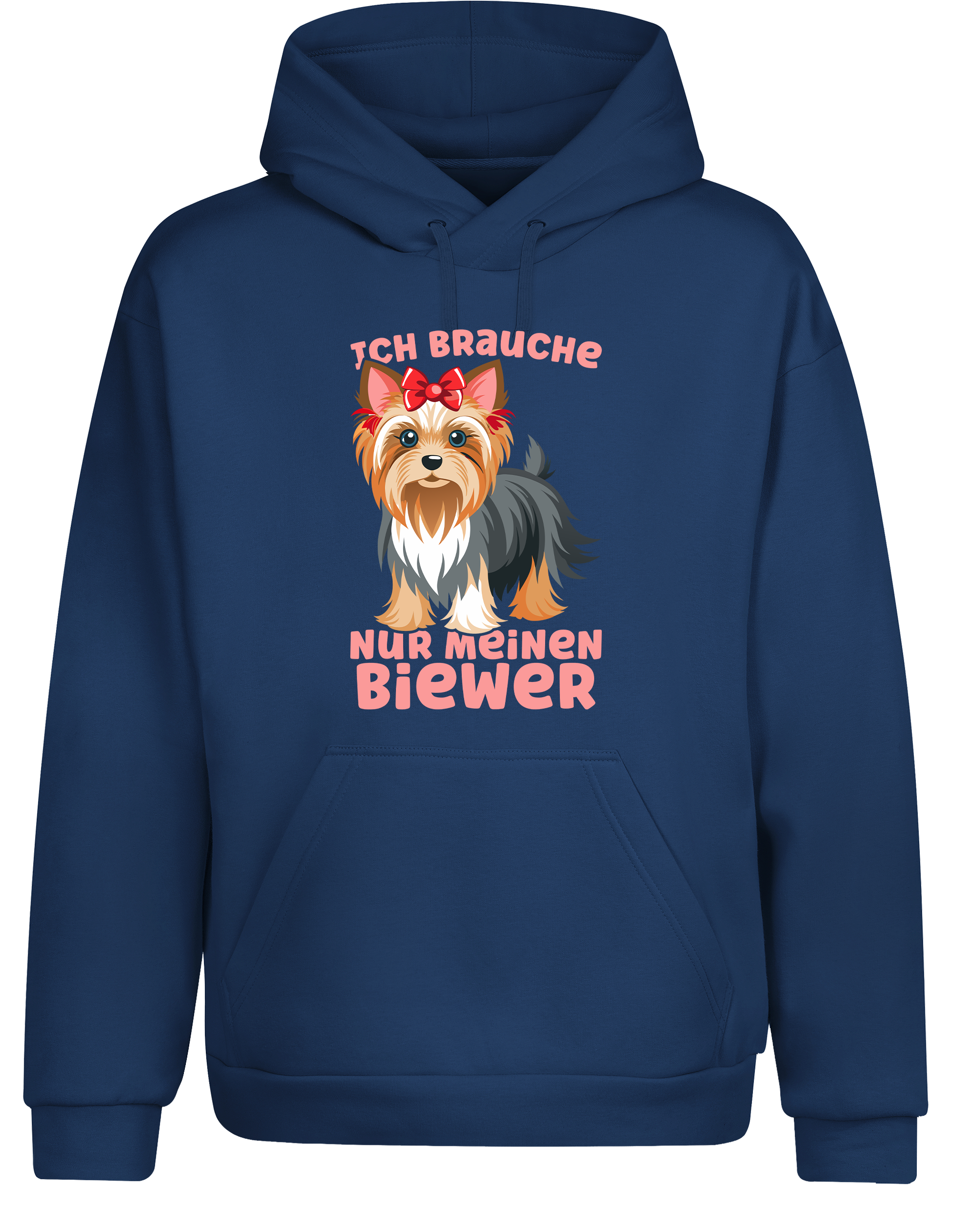 Unisex Hoodie „Ich brauche nur meinen Biewer“ | Lustiger Biewer Terrier Hunde Hoodie