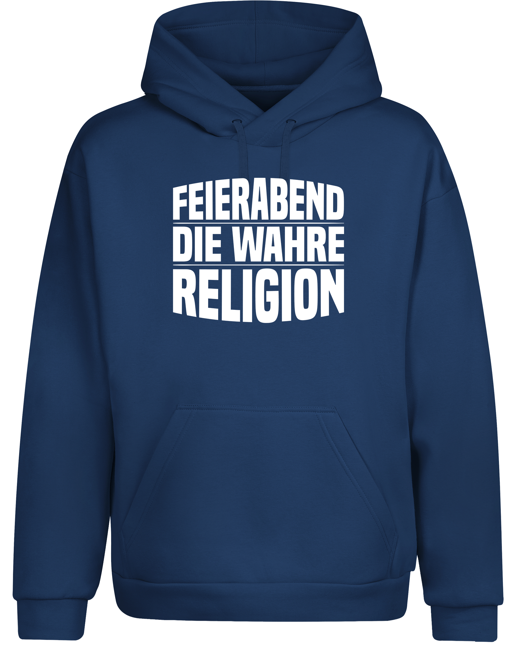 Feierabend – Hoodie „Die wahre Religion“ | Lustiger Kapuzenpullover für Arbeiter & Chill-Fans